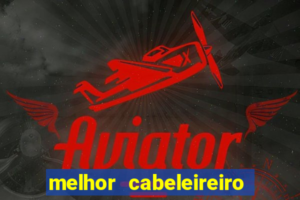 melhor cabeleireiro de porto alegre